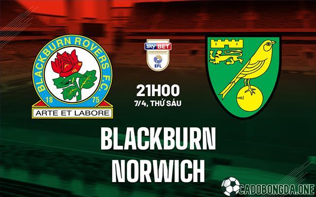 dự đoán Norwich cùng Blackburn