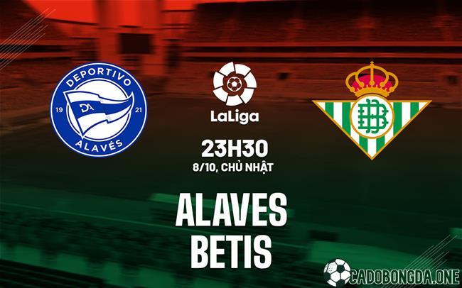 dự đoán Alaves với Betis